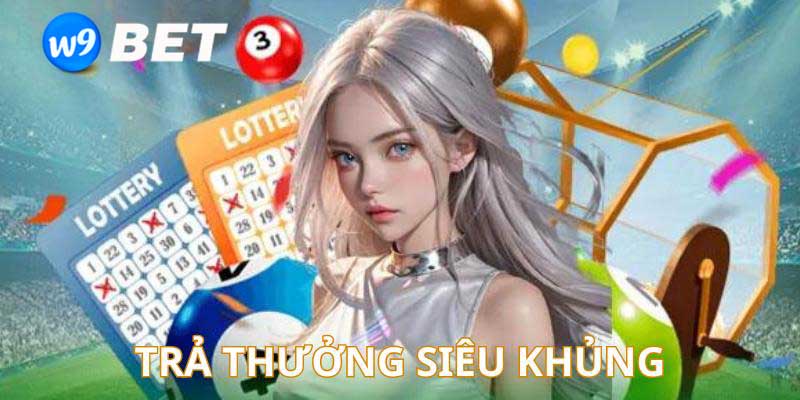 Xổ số W9bet - Trải Nghiệm Xổ Số Miền Bắc Mọi Lúc, Mọi Nơi